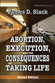 Abortion, Execution, and the Consequences of Taking Life (eBook, ePUB)