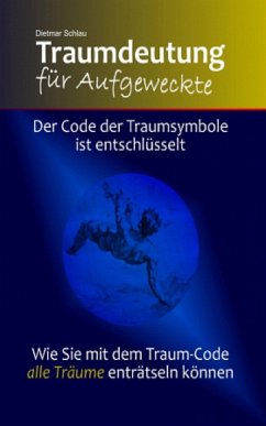 Traumdeutung für Aufgeweckte (eBook, ePUB) - Schlau, Dietmar