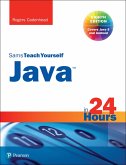 Java in 24 Hours, Sams Teach Yourself (Covering Java 9) (eBook, ePUB)
