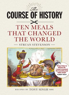 The Course of History (eBook, ePUB) - Stevenson, Struan; Singh, Tony