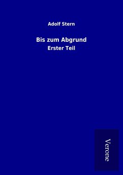 Bis zum Abgrund - Stern, Adolf