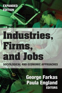 Industries, Firms, and Jobs (eBook, ePUB) - Farkas, George