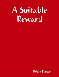 A Suitable Reward (eBook, ePUB) - Banwell, Bridie