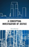 A Conceptual Investigation of Justice