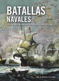 Batallas navales : los mayores enfrentamientos de la historia en el mar