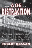 The Age of Distraction (eBook, PDF)