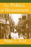 The Politics of Resentment (eBook, PDF)