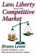 Law, Liberty, and the Competitive... - Bild 1