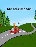 Flynn Goes for a Spin (eBook, ePUB)