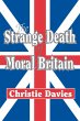 The Strange Death of Moral Britain... - Bild 1