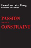 Passion and Social Constraint (eBook, ePUB)