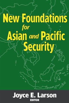 Cover New Foundations for Asian and Pacific Security (eBook, ePUB)