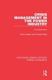 Crisis Management in the Power Industry (eBook, ePUB) Crisis Management in the Power Industry (eBook, ePUB)