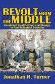 Revolt from the Middle (eBook, PDF) Revolt from the Middle (eBook, PDF)