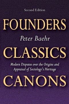 Founders, Classics, Canons (eBook, ePUB) - Baehr, Peter