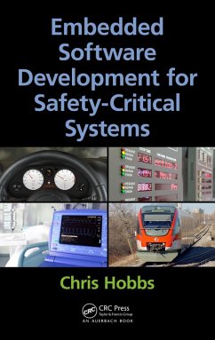 Embedded Software Development for Safety-Critical Systems (eBook, ePUB) - Hobbs, Chris