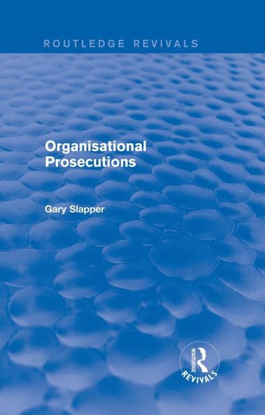Organisational Prosecutions (eBook, PDF)