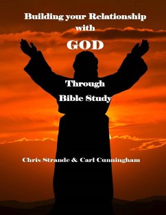 Cover Building Your Relationship With God Through Bible Study (eBook, ePUB)