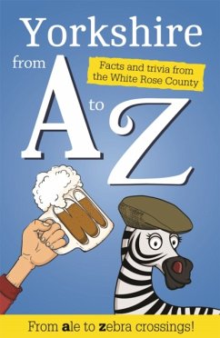 Yorkshire from A to Z - Braddy, Adrian