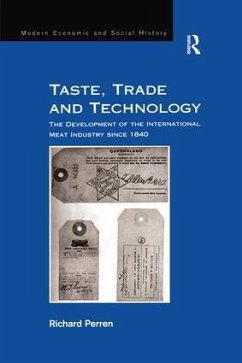 Taste, Trade and Technology - Perren, Richard