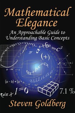 Mathematical Elegance (eBook, ePUB) - Goldberg, Steven