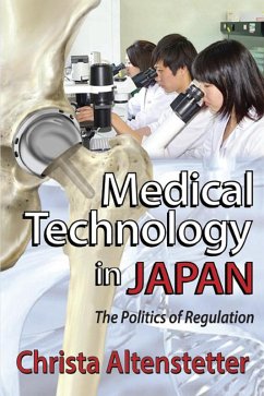 Medical Technology in Japan (eBook, ePUB) - Altenstetter, Christa