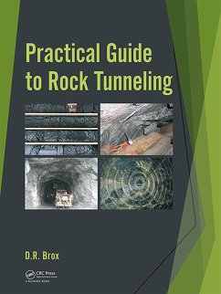 Practical Guide to Rock Tunneling (eBook, ePUB) - Brox, Dean