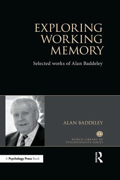 Exploring Working Memory (eBook, ePUB) - Baddeley, Alan