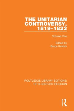 The Unitarian Controversy, 1819-1823 (eBook, ePUB)