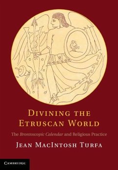 Divining the Etruscan World (eBook, ePUB) - Turfa, Jean Macintosh