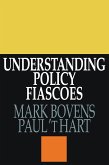 Understanding Policy Fiascoes (eBook, ePUB)