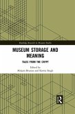 Museum Storage and Meaning (eBook, PDF)
