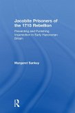 Jacobite Prisoners of the 1715 Rebellion (eBook, PDF)