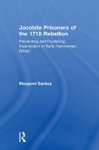 Jacobite Prisoners of the 1715 Rebellion (eBook, ePUB)