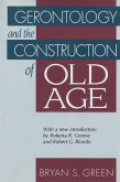Gerontology and the Construction of Old Age (eBook, ePUB)