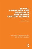 Sexual Liberation and Religion in Nineteenth Century Europe (eBook, PDF)