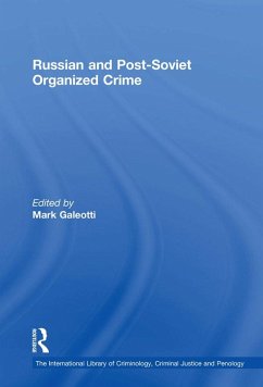 Cover Russian and Post-Soviet Organized Crime (eBook, ePUB)