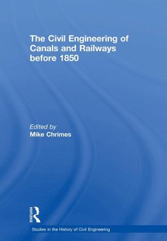 Cover The Civil Engineering of Canals and Railways before 1850 (eBook, ePUB)