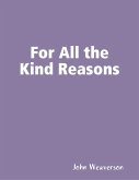 For All the Kind Reasons (eBook, ePUB)