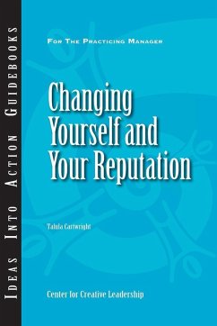 Changing Yourself and Your Reputation (eBook, ePUB)