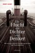 Die Flucht der Dichter und Denker... - Bild 1
