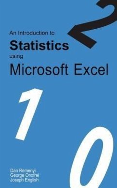 An Introduction to Statistics using Microsoft Excel (eBook, ePUB) An Introduction to Statistics using Microsoft Excel (eBook, ePUB)