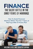 FINANCE: THE SILENT BATTLE IN THE EARLY YEARS OF MARRIAGE (eBook, ePUB)