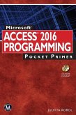 Microsoft Access 2016 Programming Pocket Primer (eBook, ePUB)