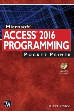 Microsoft Access 2016 Programming Pocket Primer (eBook, ePUB) - Korol
