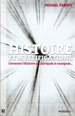 HISTOIRE et Mystifications (eBook, ePUB) HISTOIRE et Mystifications (eBook, ePUB)