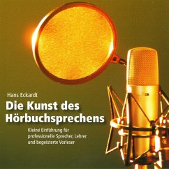 Die Kunst des Hörbuchsprechens (Ungekürzt) (MP3-Download) - Eckardt, Hans