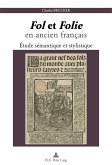« Fol » et « Folie » en ancien français (eBook, PDF)