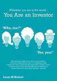 Wherever You Are In The World You Are An Inventor (eBook, ePUB)