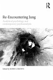 Re-Encountering Jung (eBook, ePUB) Re-Encountering Jung (eBook, ePUB)